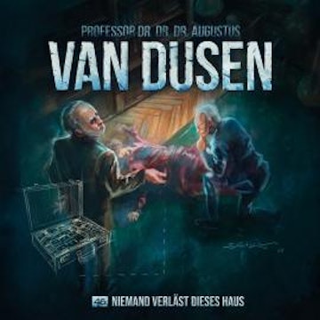 Van Dusen, Folge 46: Niemand verlässt dieses Haus audiobook, Marc Freund