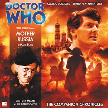 The Companion Chronicles, Series 1.1: Mother Russia