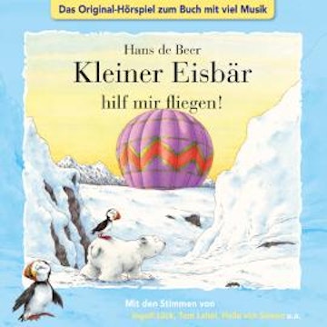 Der kleine Eisbär, Kleiner Eisbär hilf mir fliegen!