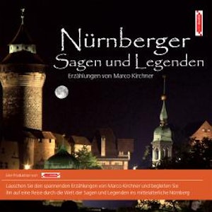 Nürnberger Sagen und Legenden, Marco Kirchner
