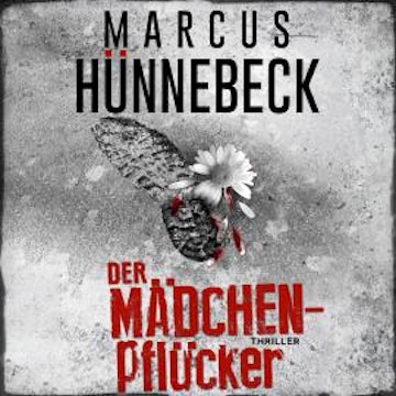 Der Mädchenpflücker - Drosten & Sommer, Band 21 (ungekürzt)