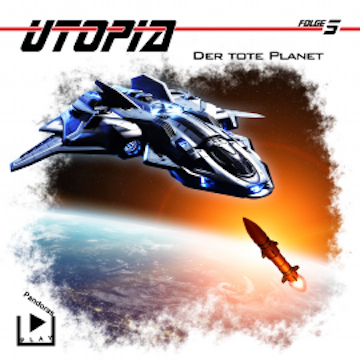 Utopia 5 - Der tote Planet