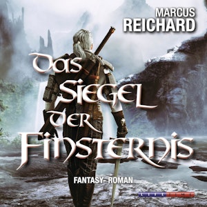 Das Siegel der Finsternis (Algarad-Saga 1)