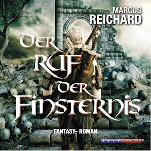 Der Ruf der Finsternis (Algarad-Saga 2)