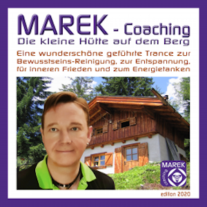 Marek Coaching - Die kleine Hütte auf dem Berg