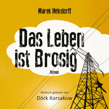 Das Leben ist Brosig