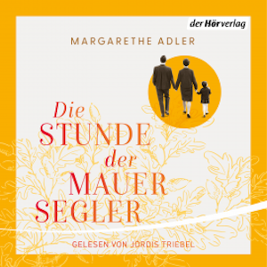 Die Stunde der Mauersegler, Margarethe Adler