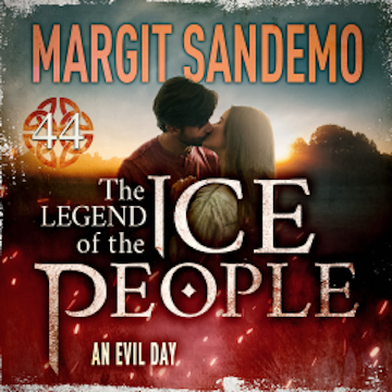 The Ice People 44 - An Evil Day