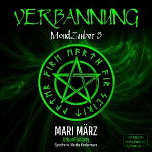 Verbannung - MondZauber, Band 3 (ungekürzt)