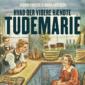 Hvad der videre haendte Tudemarie - Tudemarie 3