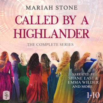 Called by a Highlander - The Complete Series, Books 1-11 audiobook, Mariah Stone