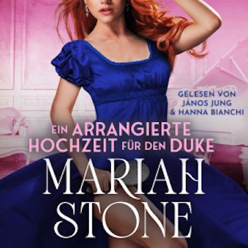 Eine arrangierte Hochzeit für den Duke