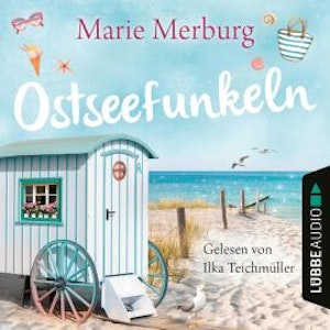 Ostseefunkeln - Rügen-Reihe, Teil 5 (Gekürzt)