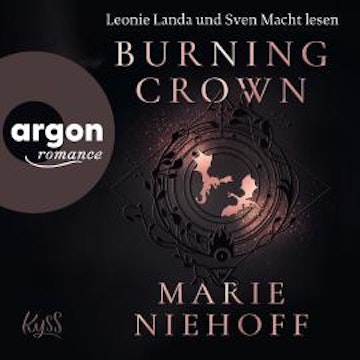 Burning Crown - Die Dragonbound-Trilogie, Band 1 (Ungekürzte Lesung)