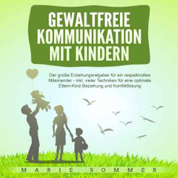 Gewaltfreie Kommunikation mit Kindern