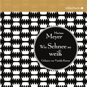 Die Luna-Chroniken, Folge 4: Wie Schnee so weiß, Marissa Meyer
