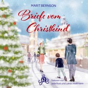 Briefe vom Christkind (ungekürzt)