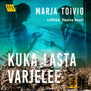 Kuka lasta varjelee