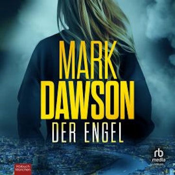 Der Engel audiobook, Mark Dawson