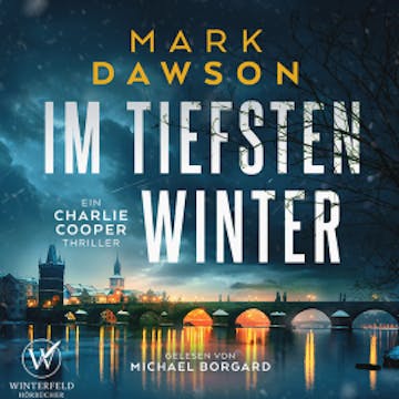 Im tiefsten Winter (Charlie Cooper 4 ), Mark Dawson