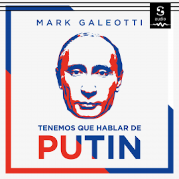 Tenemos que hablar de Putin