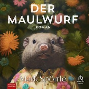 Der Maulwurf, Mark Spörrle