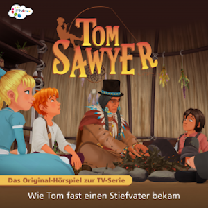 Folge 17: Wie Tom fast einen Stiefvater bekam