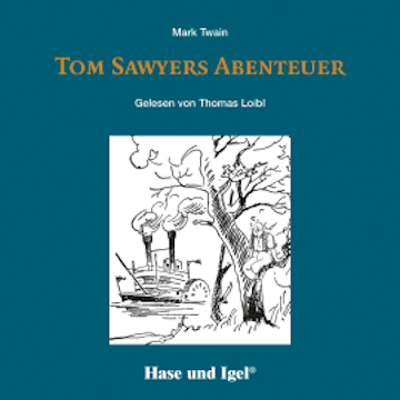 Tom Sawyers Abenteuer / Hörbuch