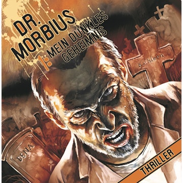 Mein dunkles Geheimnis (Dr. Morbius 1)