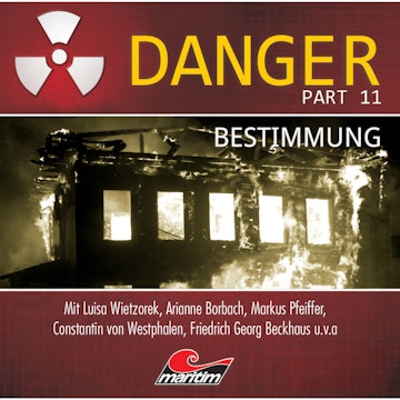 Bestimmung (Danger, Part 11)