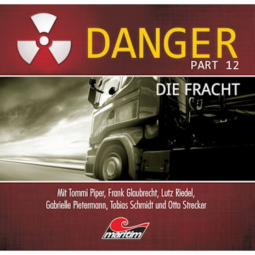 Die Fracht (Danger, Part 12)