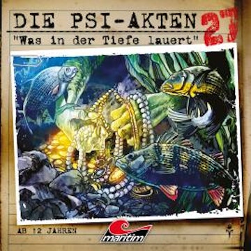 Die PSI-Akten, Folge 27: Was in der Tiefe lauert audiobook, Markus Duschek