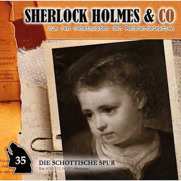 Die schottische Spur (Sherlock Holmes & Co 35)