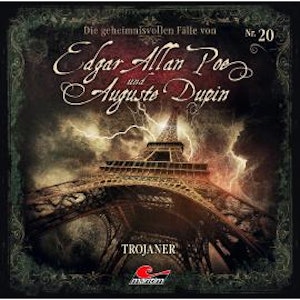 Edgar Allan Poe & Auguste Dupin, Folge 20: Trojaner