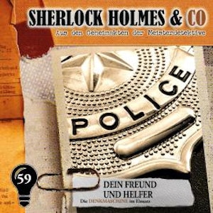 Sherlock Holmes & Co, Folge 59: Dein Freund und Helfer