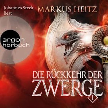 Die Rückkehr der Zwerge, Band 1 (Ungekürzt)