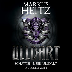 Schatten ueber Ulldart (Ulldart: Die dunkle Zeit 1)