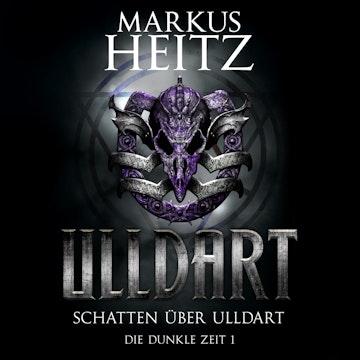 Schatten ueber Ulldart (Ulldart: Die dunkle Zeit 1)