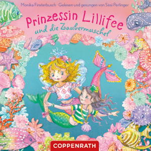 Prinzessin Lillifee und die Zaubermuschel