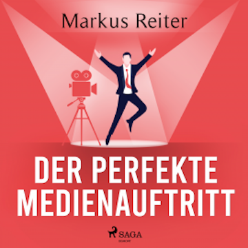 Der perfekte Medienauftritt