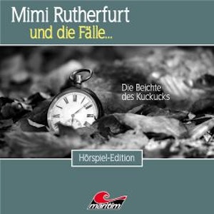 Mimi Rutherfurt, Folge 51: Die Beichte des Kuckucks