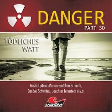 Danger, Part 30: Tödliches Watt