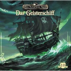 Das schwarze Auge, Folge 10: Das Geisterschiff