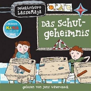 Detektivbüro LasseMaja - Das Schulgeheimnis