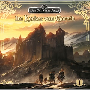 Im Kerker von Gareth (Das schwarze Auge 1)