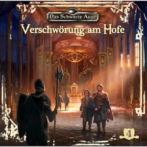 Verschwörung am Hofe (Das schwarze Auge 4)