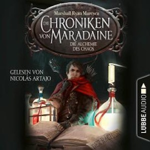 Die Alchemie des Chaos - Die Chroniken von Maradaine, Teil 3