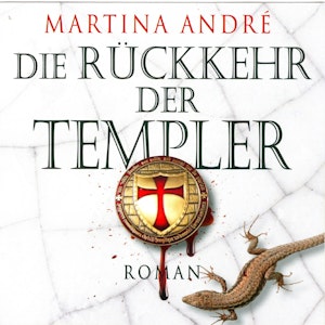 Die Rückkehr der Templer