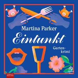 Eintunkt, Martina Parker