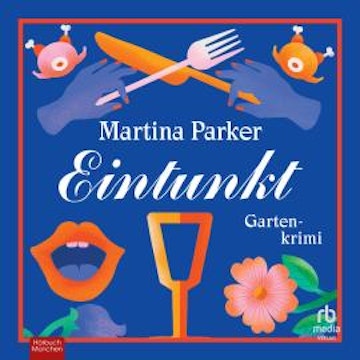 Eintunkt audiobook, Martina Parker